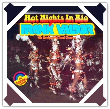 Frank Valdor - Hot Nights In Rio